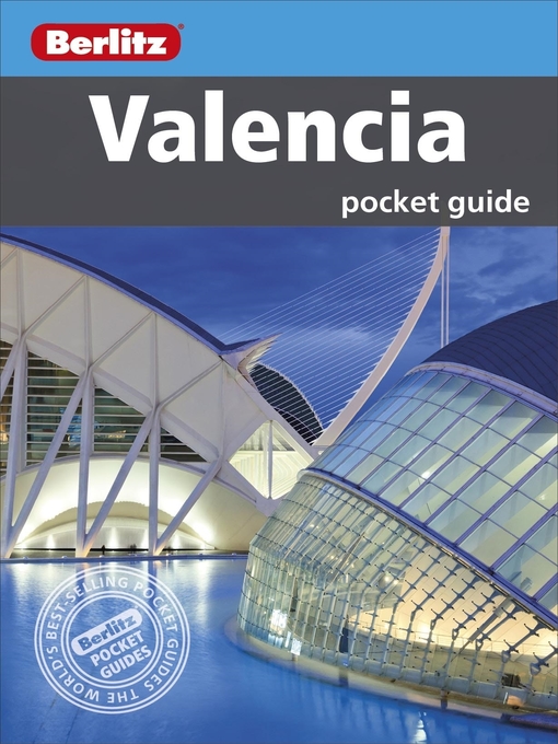 Title details for Berlitz: Valencia Pocket Guide by Berlitz Travel - Available